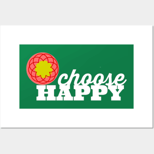 Choose Happy Posters and Art